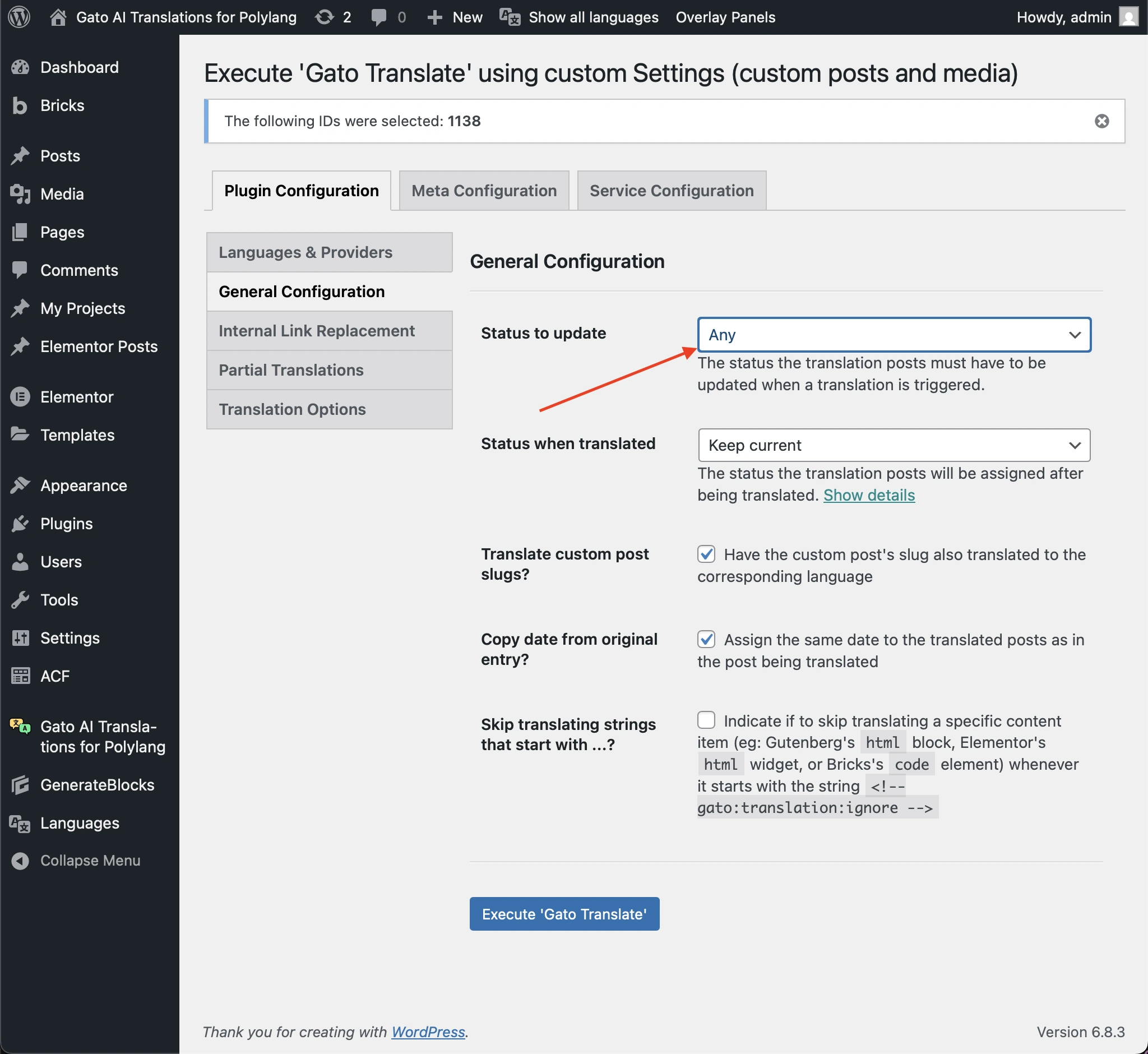Impostazione dell'opzione 'Status to update' su 'Publish' o 'Any'