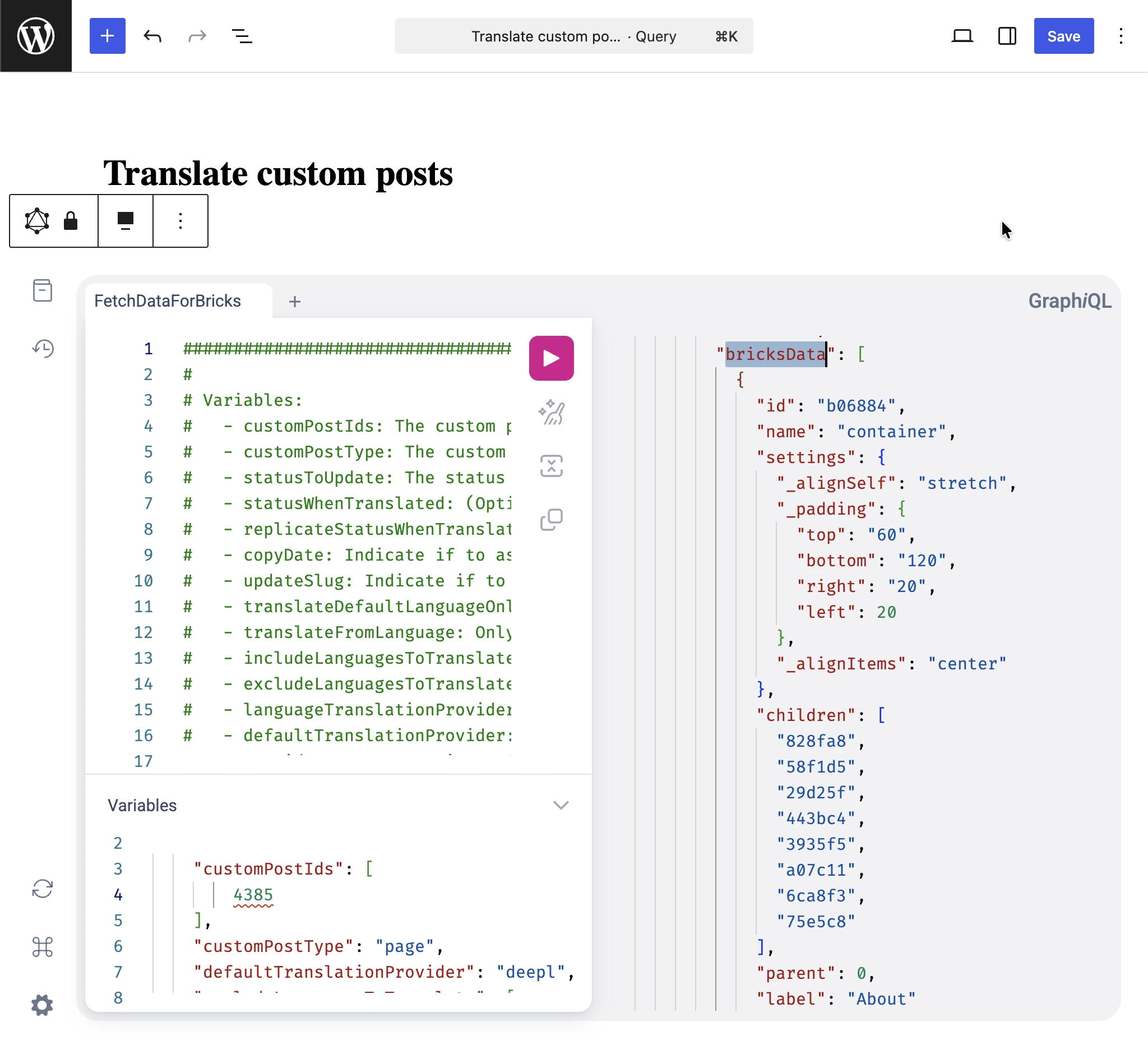 Ispezione di bricksData nella risposta GraphQL di Translate custom posts